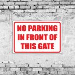No Parking In Front Sign