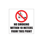 No Smoking within 10 meter Sign