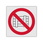 No Stacking or Obstructing reflective safety sign (PV14REF)