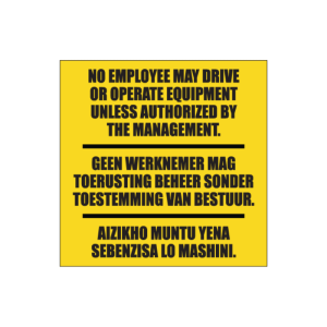 No Unauthorized Operation Sign