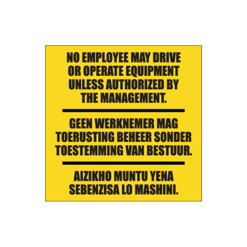 No Unauthorized Operation Business Sign No Unauthorized Operation Sign