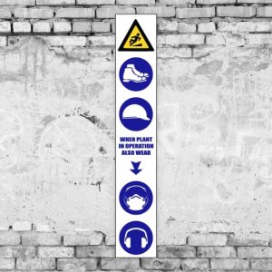 Plant In Operation PPE Sign