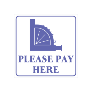 Please Pay Here Sign