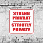 Private / Privaat Sign