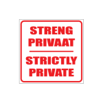 Private / Privaat Sign