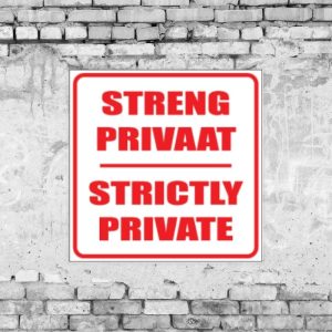 Private / Privaat Sign