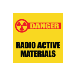 Radio Active Material Sign