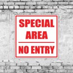 Special Area Sign