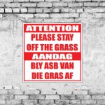 Stay off Grass Sign