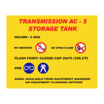 Transmission AC-5 Storage Tank Sign