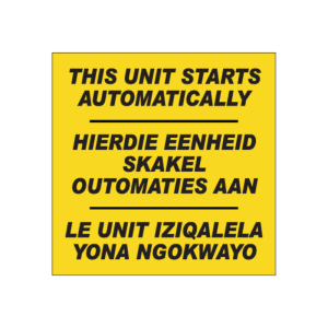 Unit Starts Automatically Sign