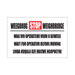 Weighbridge Stop Sign