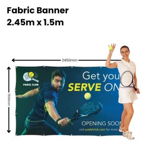 Fabric Banner 2.45m x 1.5m